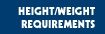 Height/Weight Requirements
