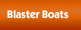 Blaster Boats