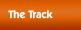The Track